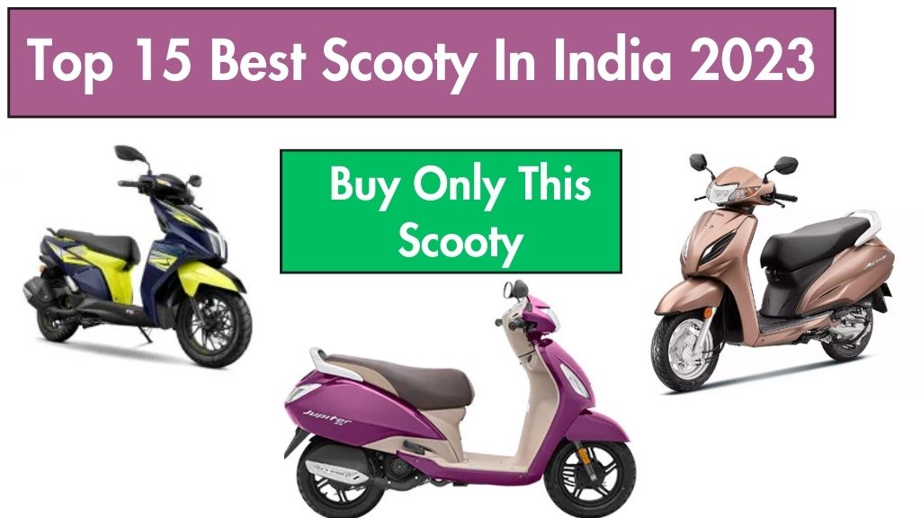 Top 15 Best Scooty In November