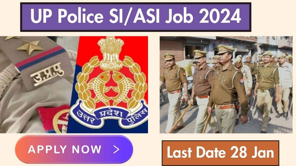 Uttar Pradesh SI/ASI Recruitment 2024