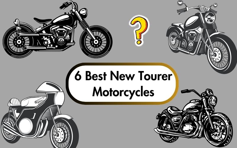 Top 6 Cruiser and Tourer Motorcycles