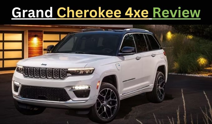 Grand Cherokee Summit Reserve 4xe Review