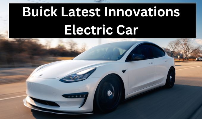 Buick Latest Innovations Electra-L and Electra-LT