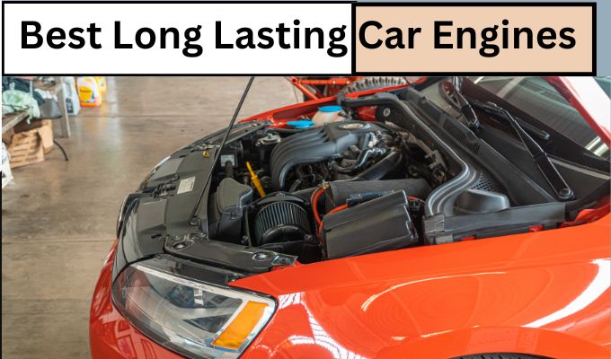 Best Long Lasting Car Engines