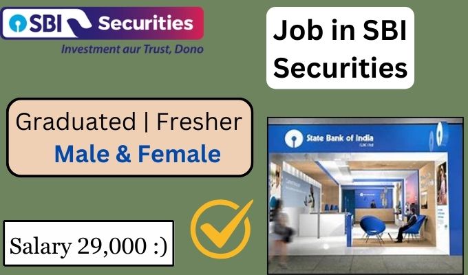 Job Opportunities in SBI Securities