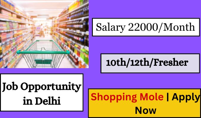 Job Opportunity in Delhi