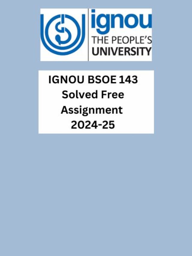 Download IGNOU BSOE 148 Free Solved Assignment 2024-25